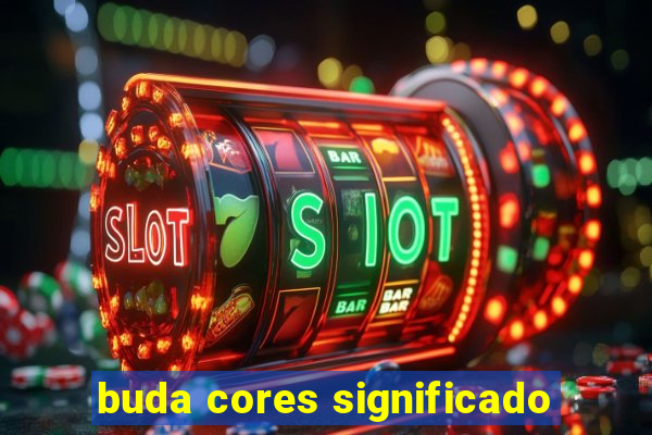 buda cores significado